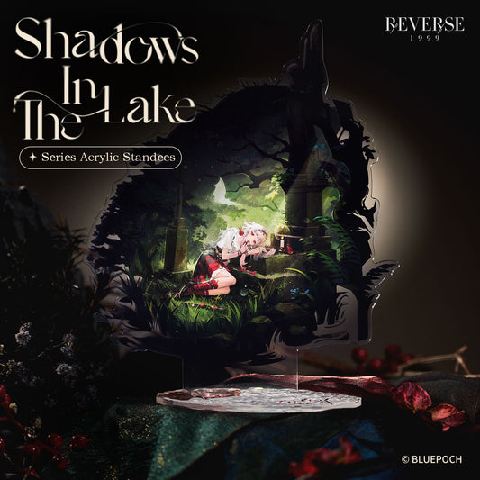 *湖中の影*シリーズアクリルスタンド